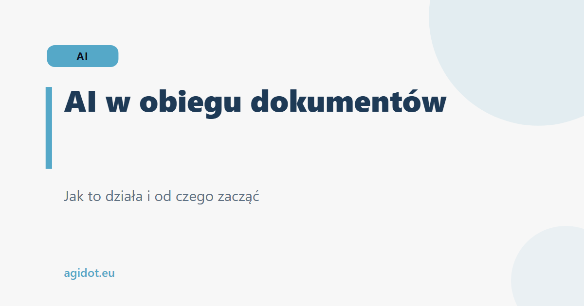 AI w obiegu dokumentów: jak to działa i od czego zacząć